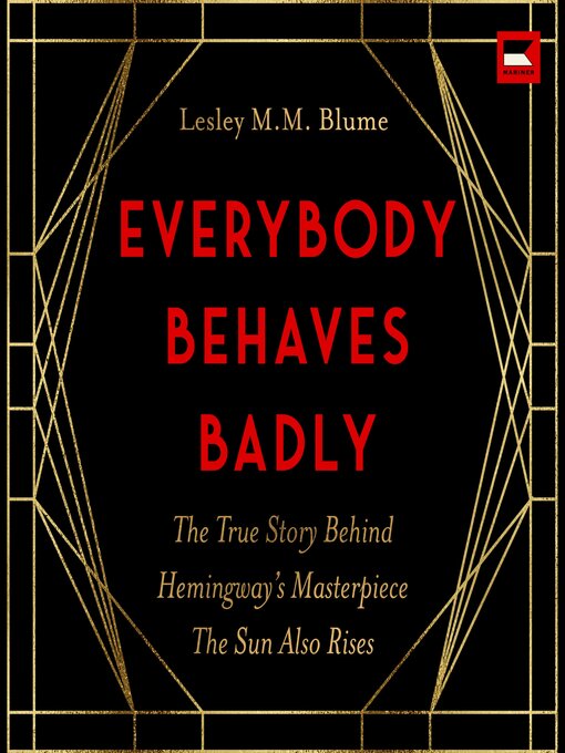 Title details for Everybody Behaves Badly by Lesley M. M. Blume - Available
